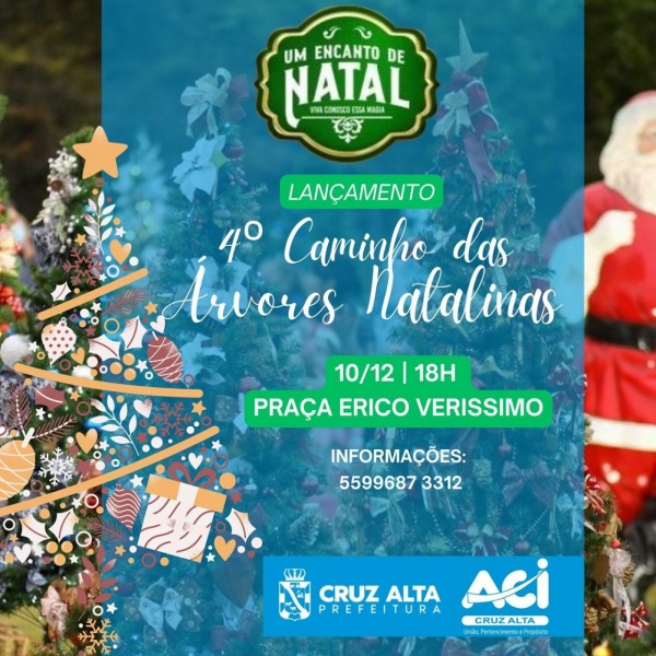 UM ENCANTO DE NATAL> Prefeitura e ACI lançam o 4° Caminho das Árvores Natalina