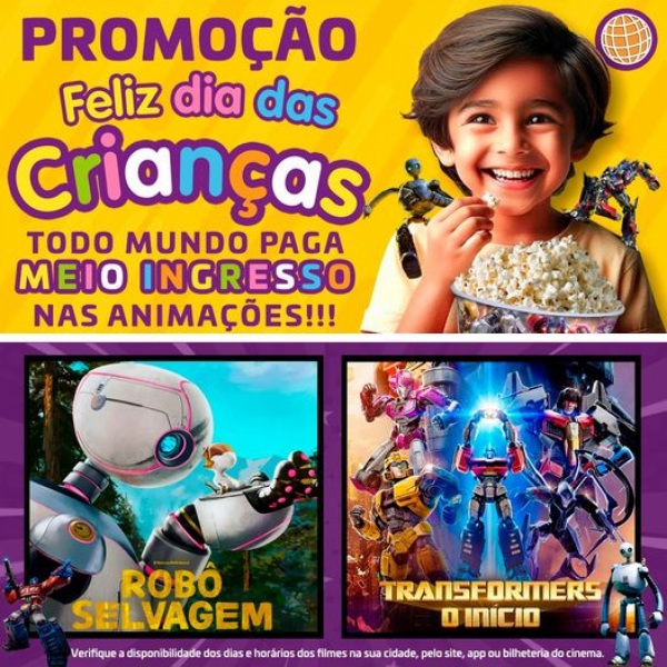 Robô Selvagem e Transformers: Dia das Crianças com promoção no Cine Globo