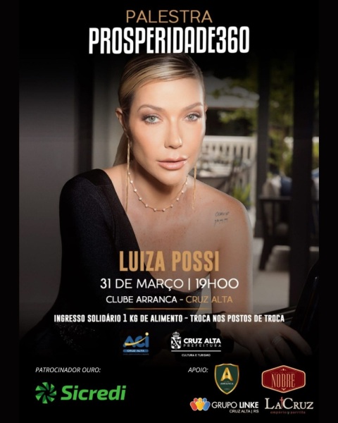 DIA 31> Cantora Luiza Possi ministra palestra Prosperidade360  em Cruz Alta