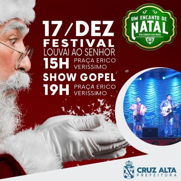UM ENCANTO DE NATAL: Festival Louvai ao Senhor e show gospel no sábado