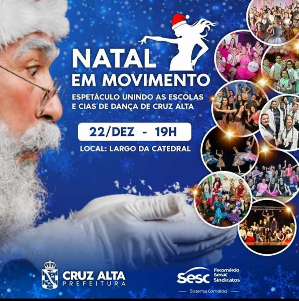 UM ENCANTO DE NATAL>Hoje tem espetáculo  Natal em Movimento a partir das 19h