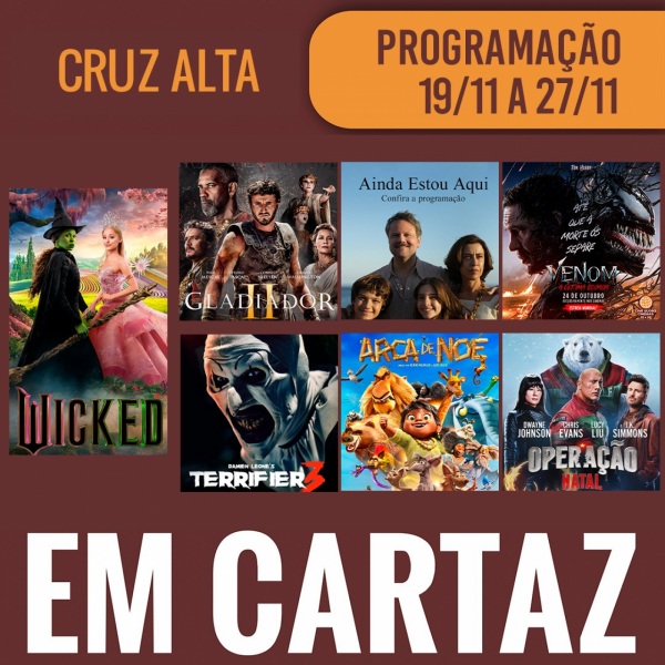 CINEMA: Confira os filmes em Cartaz neste sábado em Cruz Alta