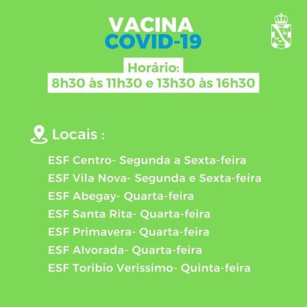 Vacinação contra a covid-19 : hoje ESF Centro e ESF Toribio Verissimo