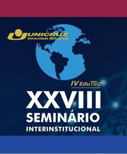 Unicruz abre inscrições para o XXVIII Seminário Interinstitucional de Ensino