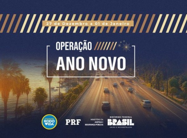 Polícia Rodoviária Federal iniciou a Operação Ano Novo nas rodovias federais 