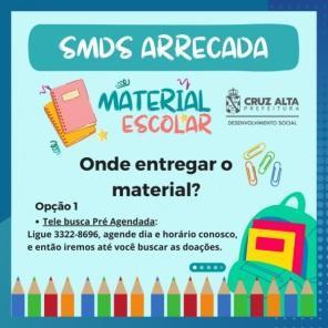 SMDS realiza arrecadação de materiais escolares novos e usados até o dia 20