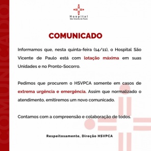 SAÚDE> Hospital São Vicente de Paulo está com lotação máxima