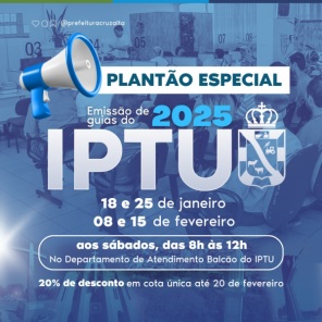 PLANTÃO HOJE>Prefeitura atenderá para emissão de guias do IPTU