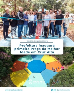 Prefeitura inaugura primeira Praça da Melhor Idade em Cruz Alta