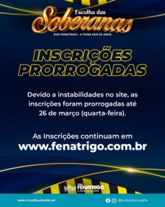 XVIII FENATRIGO>  Inscrições Prorrogadas para o Concurso das Soberanas