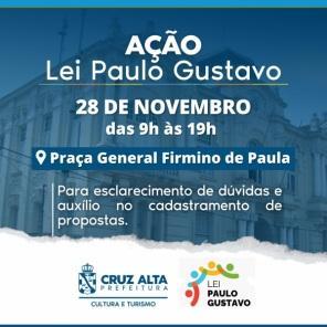 LEI PAULO GUSTAVO: editais foram prorrogados até o 1º de Dezembro