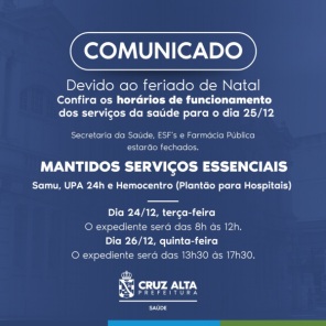 NATAL 2024> O que abre e o que fecha na véspera e no dia de Natal em Cruz Alta