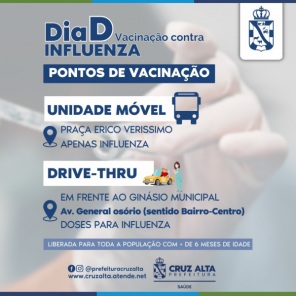 É HOJE!> Mais um dia D Vacinação contra a gripe em Cruz Alta; das 13h às 17h