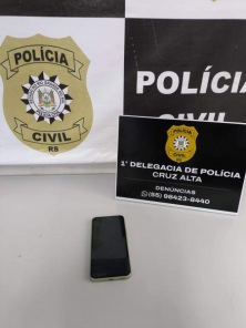 Polícia Civil de Cruz Alta apreende telefone furtado